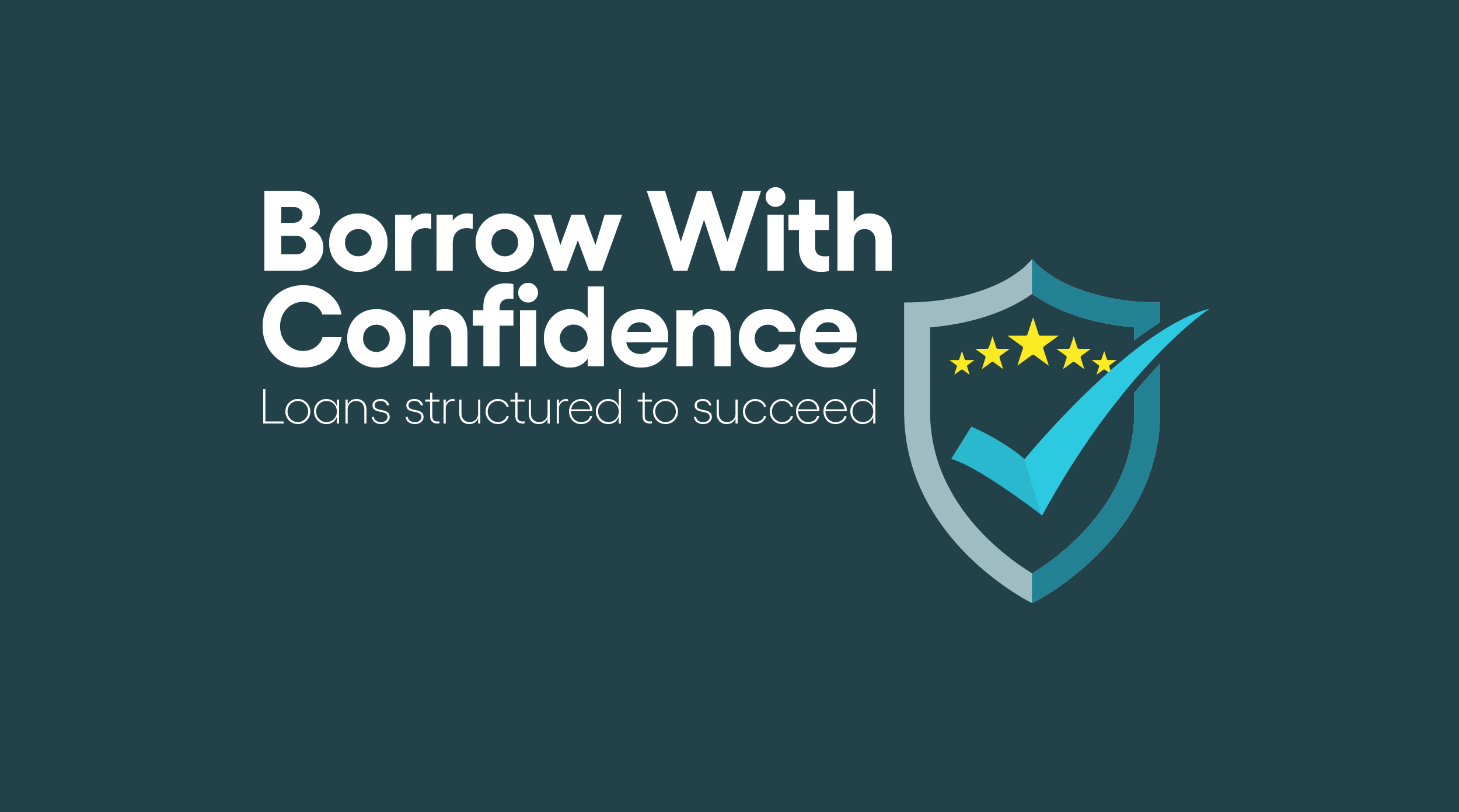 Borrow With Confidence